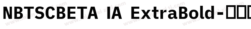 NBTSCBETA IA ExtraBold字体转换
